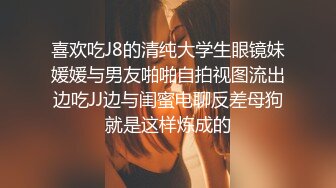 先天约炮圣体【91Mrber泰迪约炮】各种极品反差学妹，萝莉御姐，个个颜值都很高 基本都是露脸 2 (1)