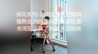 【超顶❤️媚黑淫趴】黑白配✿ 5.9媚黑日常群交实记❤️白皙长腿女神采阳吸精 天天被榨黑哥都颓废了 大屌都吓呆小妹[590MB/MP4/32:41]