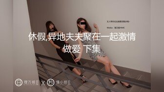 高颜值好身材的会所坐台小妹上门服务冰火毒龙最后口爆颜射脸