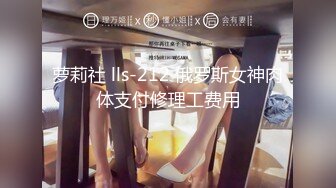 [MP4/361MB] 所以你天天泡健身房把屁股练那么大就是为了让男人操你的时候更过瘾吗？”颜射翘臀健身教练