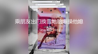 [MP4]STP26753 最强终结者阿磊酒店约嫖成都辣妹颜值不咋的骚浪程度一绝对白有趣 VIP0600