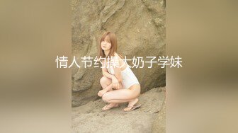 户外达人【战女狼】KTV砸钱操逼~野外车震~无套内射~爆浆