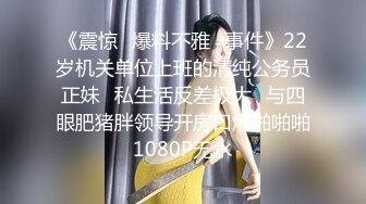 [MP4/583M]3/9最新 护士拿夹子一顿捅主任医师上手摸摸奶二指禅捅逼VIP1196