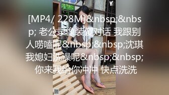 [MP4/900MB]【字幕】之小胖哥约炮长沙40岁熟女阿姨和她的闺蜜，简直爽翻天