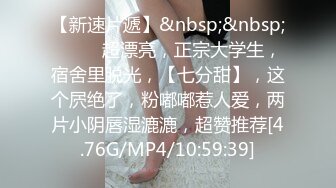 【极品反差婊】超可爱的妹子饭后帮男友清洁鸡巴，吃鸡技术一流，看她吞食大屌的模样，太骚了！