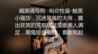 小痞子弟弟 ， 給我看，他操狠狠的操女朋友，翻來覆去的高潮 ！