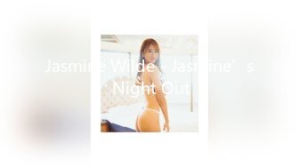 Jasmine Wilde - Jasmine’s Night Out