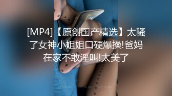 巨乳熟女阿姨 啊啊好舒服 你太厉害了 身材高挑丰腴 前凸后翘 性格开朗 被小伙从沙发操到床上