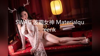 [MP4/ 2.01G] 极品大骚逼，180cm的长腿妹妹，00后，纯欲天花板，这次还带了个小姐妹，粉嘟嘟肉体被干得高潮阵阵